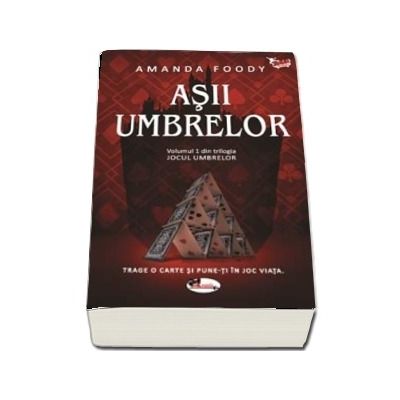 Foody Amanda, Asii umbrelor. Volumul I