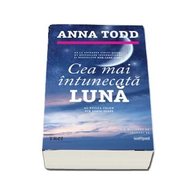 Ce mai intunecata luna de Todd Anna