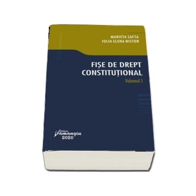 Fise de drept constitutional - Volumul I
