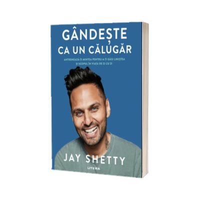 Gandeste ca un calugar, Jay Shetty, Litera
