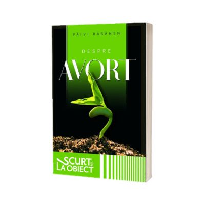 Despre avort, Paivi Rasanen, Casa Cartii