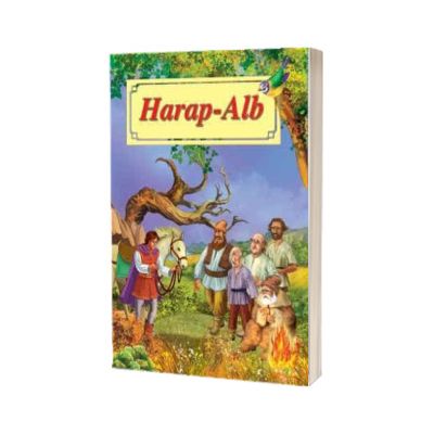 Harap Alb. Poveste ilustrata, Ion Creangă, Roxel