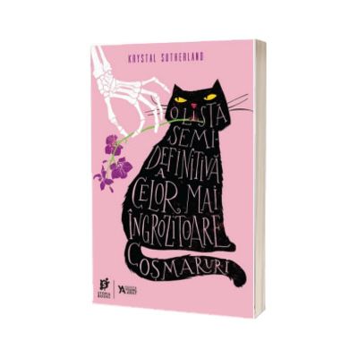 O lista semidefinitiva a celor mai ingrozitoare cosmaruri, Krystal Sutherland, Storia Books