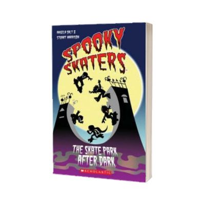 Spooky Skaters plus Audio CD, Angela Salt, SCHOLASTIC