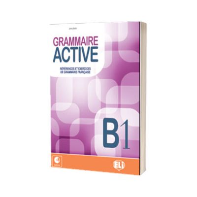 Grammaire Active B1, C. Mercier-Pontec, ELI