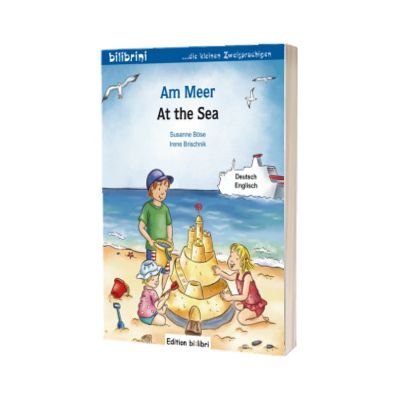 Am Meer Kinderbuch. Deutsch-Englisch, Susanne Bose, HUEBER