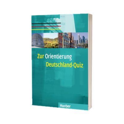 Zur Orientierung Deutschland-Quiz. Kopiervorlagen, Ulrich Remanofsky, HUEBER