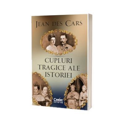 Cupluri tragice ale istoriei