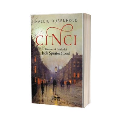 Cinci. Povestea victimelor lui Jack Spintecatorul