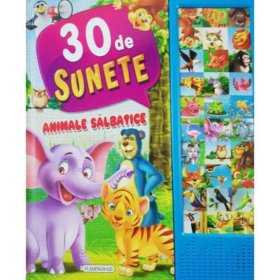 30 de sunete. Animale salbatice