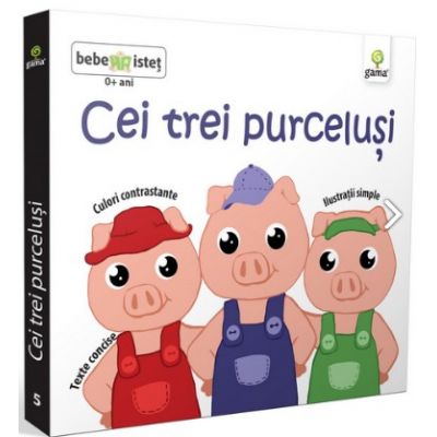 Cei trei purcelusi - Bebe istet
