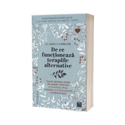De ce functioneaza terapiile alternative