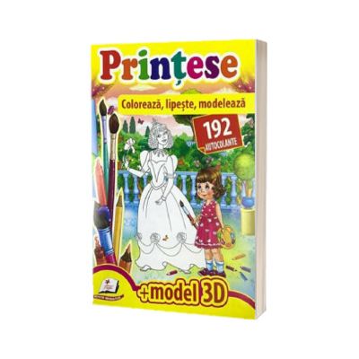 Printese. Coloreaza, lipeste, modeleaza