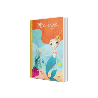 Primele mele povesti. Mica sirena
