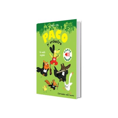Paco si orchestra. Carte sonora