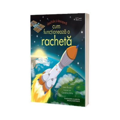 Cum functioneaza o racheta (Usborne)