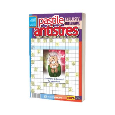 Pastile Antistres, numarul 121. Jocuri inteligente si umor sanatos, nivel mediu