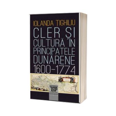 Cler si cultura in principatele dunarene (1600-1774)
