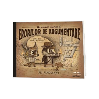 Un manual ilustrat al erorilor de argumentare