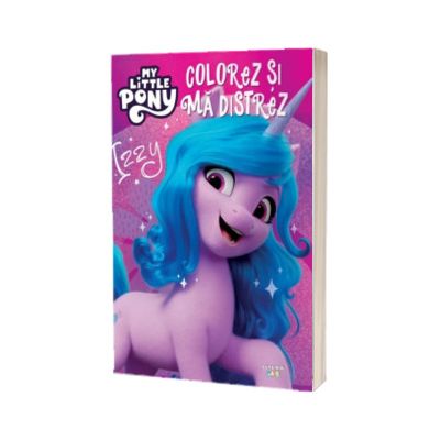 My Little Pony. Colorez si ma distrez. Izzy