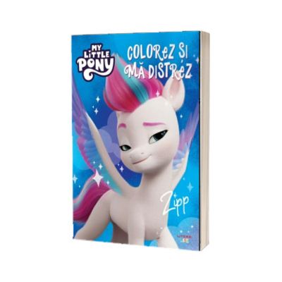 My Little Pony. Colorez si ma distrez. Zipp