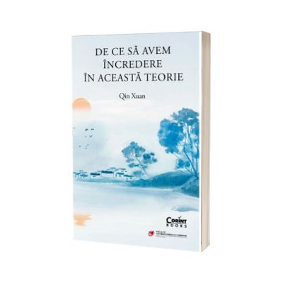 De ce sa avem incredere in aceasta teorie