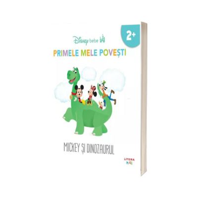 Disney Bebe. Primele mele povesti. Mickey si dinozaurul (2+)