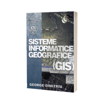Sisteme Informatice Geografice (GIS)