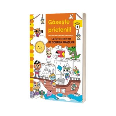Gaseste prietenii. Pe Corabia Piratilor