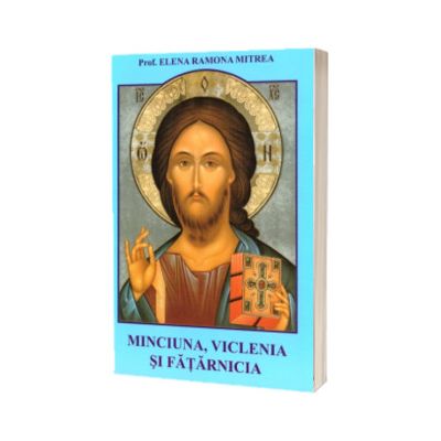 Minciuna, viclenia si fatarnicia