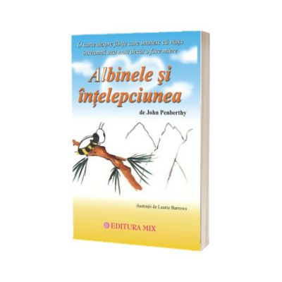 Albinele si intelepciunea