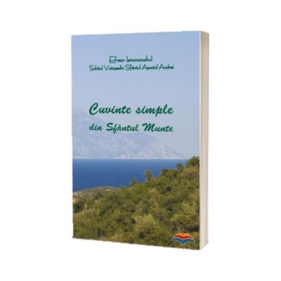 Cuvinte simple din Sfantul Munte