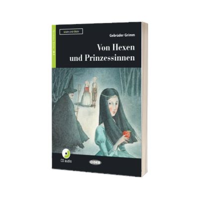 Lesen und Uben: Von Hexen und Prinzessinnen + CD + App + DeA LINK
