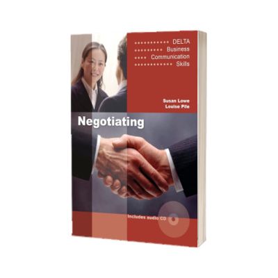 Negotiating. Delta Business Communication Skills