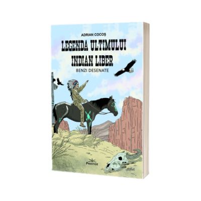 Legenda ultimului indian liber