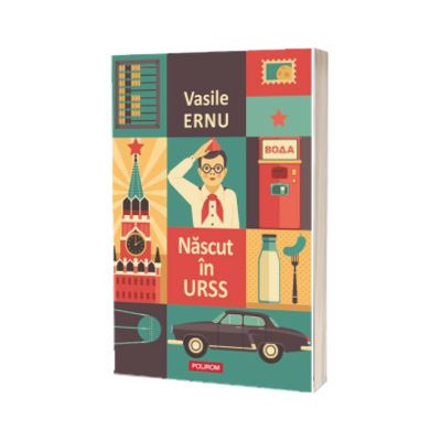 Nascut in URSS (editie noua)
