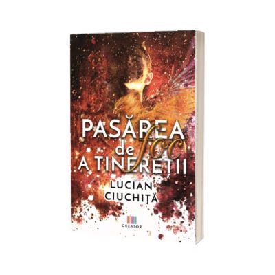 Pasarea de foc a tineretii