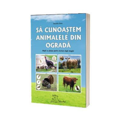 Sa cunoastem animalele din ograda