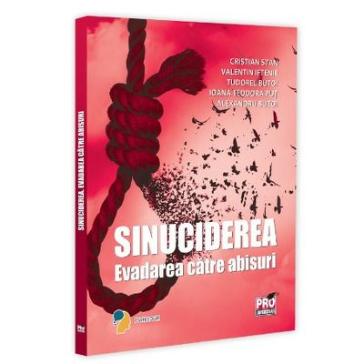 Sinuciderea. Evadarea catre abisuri