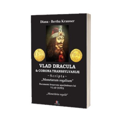 Vlad Dracula et Corona Transsylvaniae