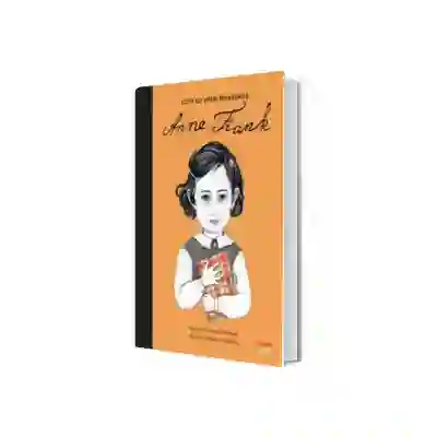 Anne Frank. Volumul 2. Copii cu visuri indraznete