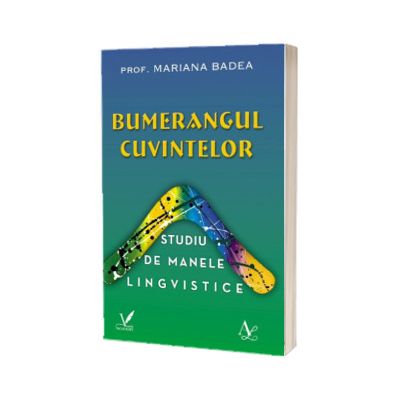 Bumerangul cuvintelor