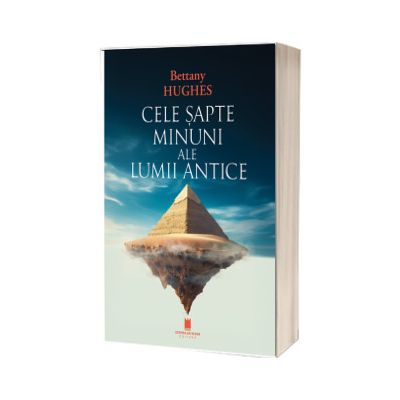 Cele 7 minuni ale lumii antice