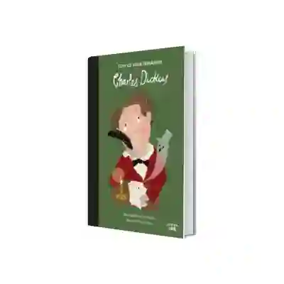 Charles Dickens. Volumul 8. Copii cu visuri indraznete