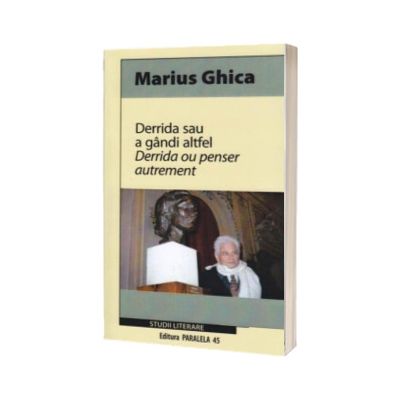 Derrida sau a gandi altfel