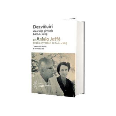 Dezvaluiri din viata si visele lui C. G. Jung