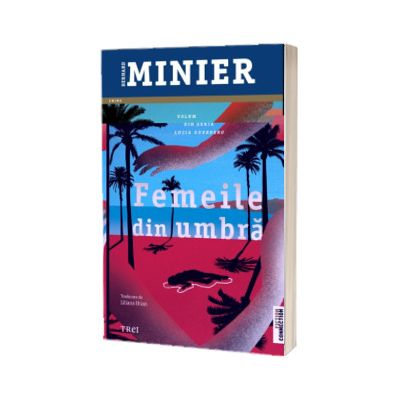 Femeile din umbra (seria Lucia Guerrero, volumul 2)