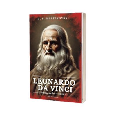 Invierea zeilor. Leonardo da Vinci, volumul 1
