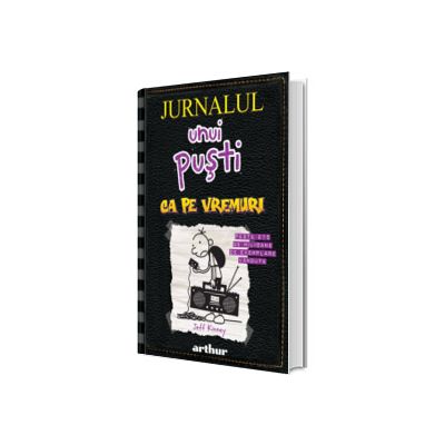 Jurnalul unui pusti, volumul X. Ca pe vremuri (hardcover)