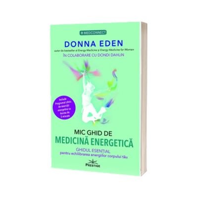 Mic ghid de Medicina Energetica